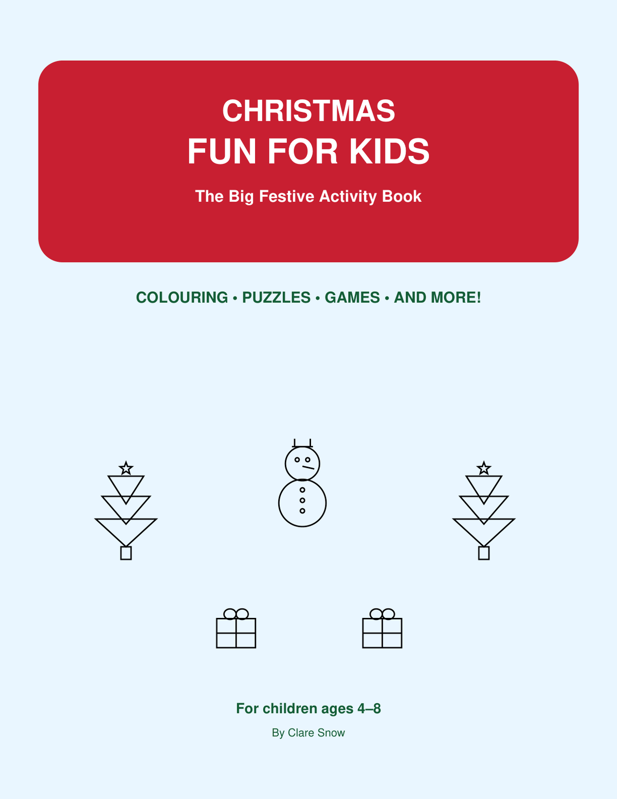 Cover of a Christmas activity book for kids featuring festive designs and activities for ages 4-8.